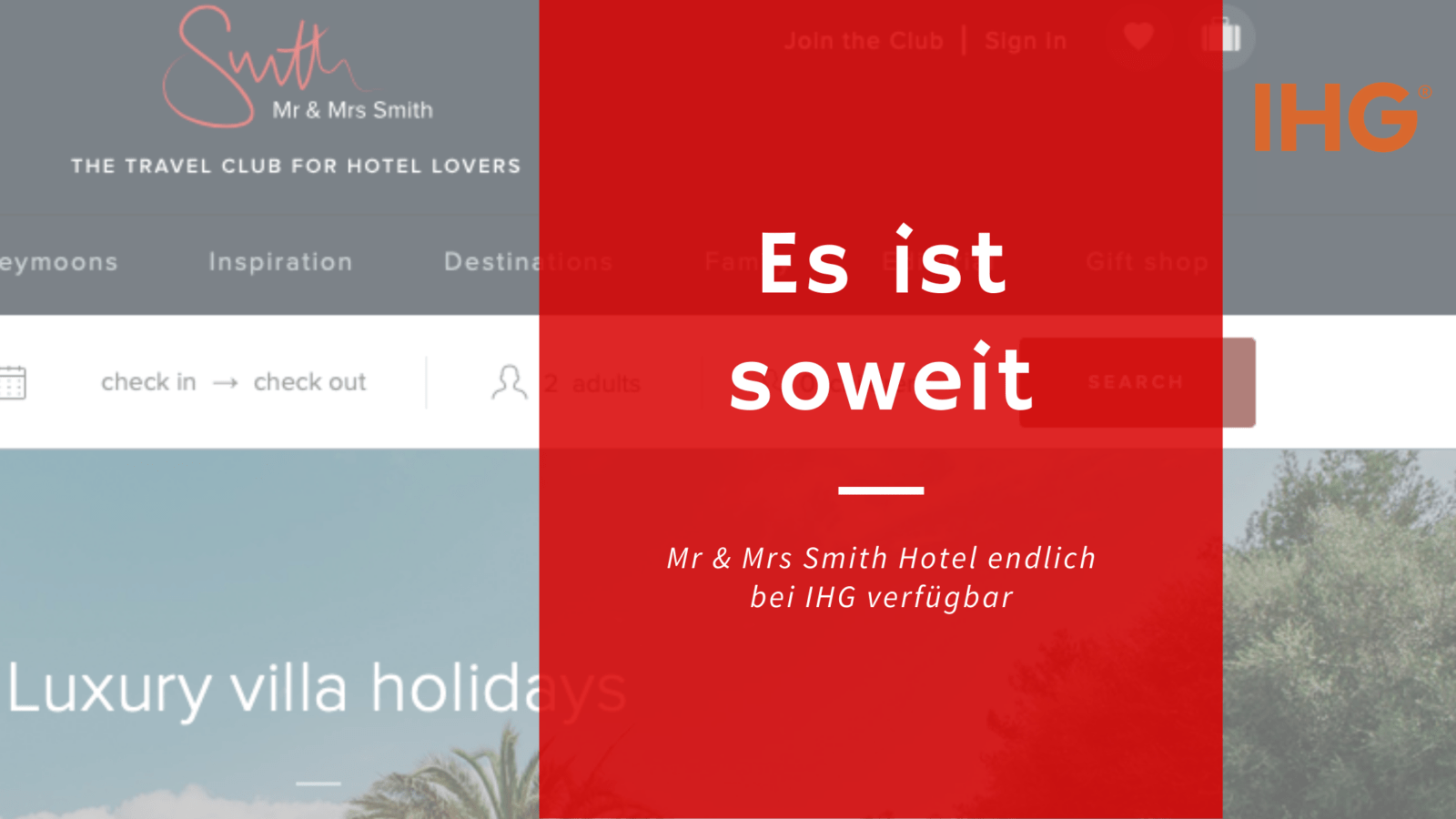 Mr & Mrs Smith Hotelgruppe jetzt bei IHG Mr & Mrs Smith Hotelgruppe jetzt bei IHG