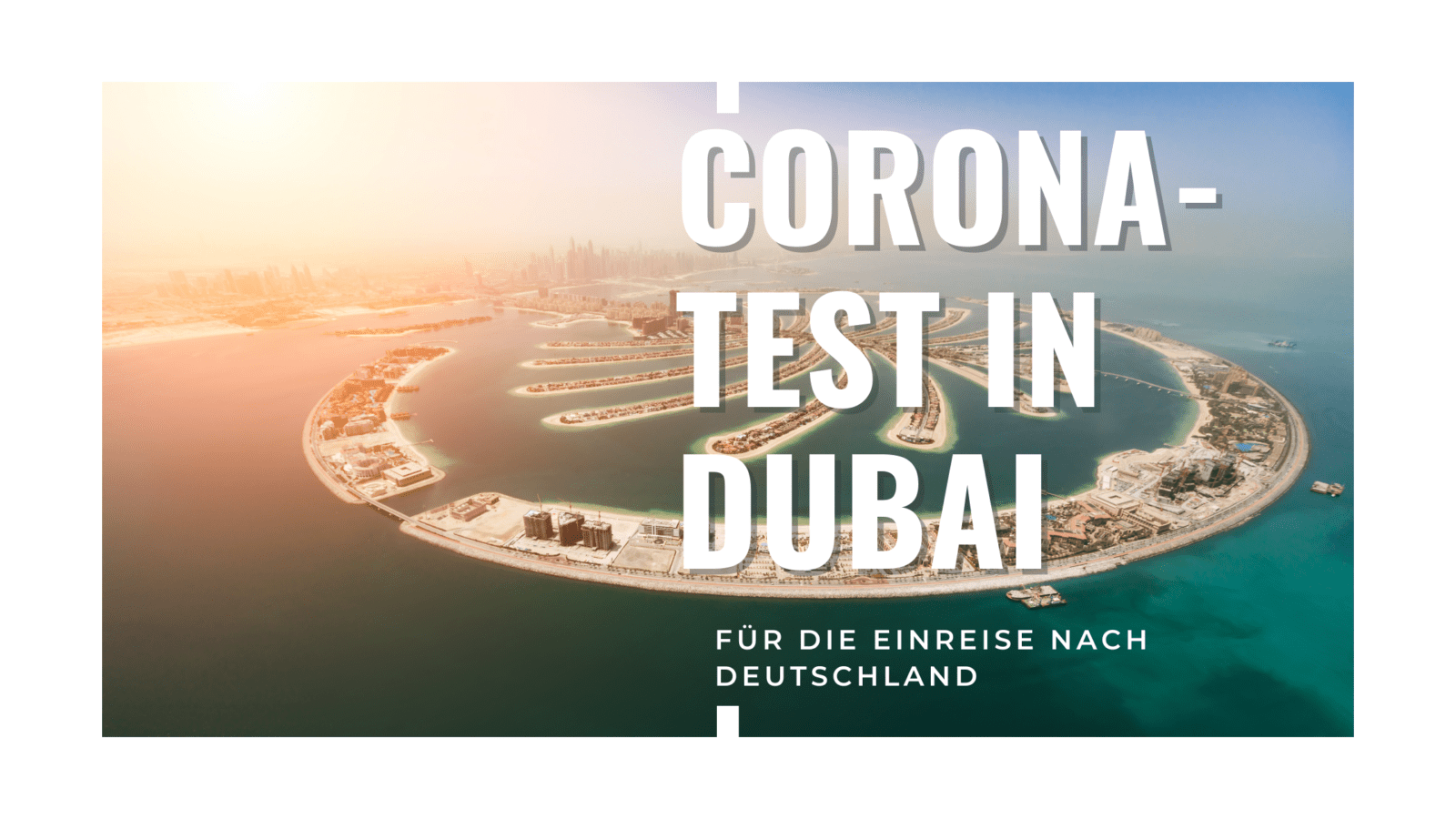 Corona-Test in Dubai