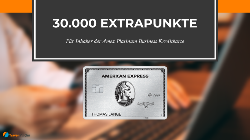 30.000 Punkte zusätzlich für Inhaber einer Amex Business Kreditkarte