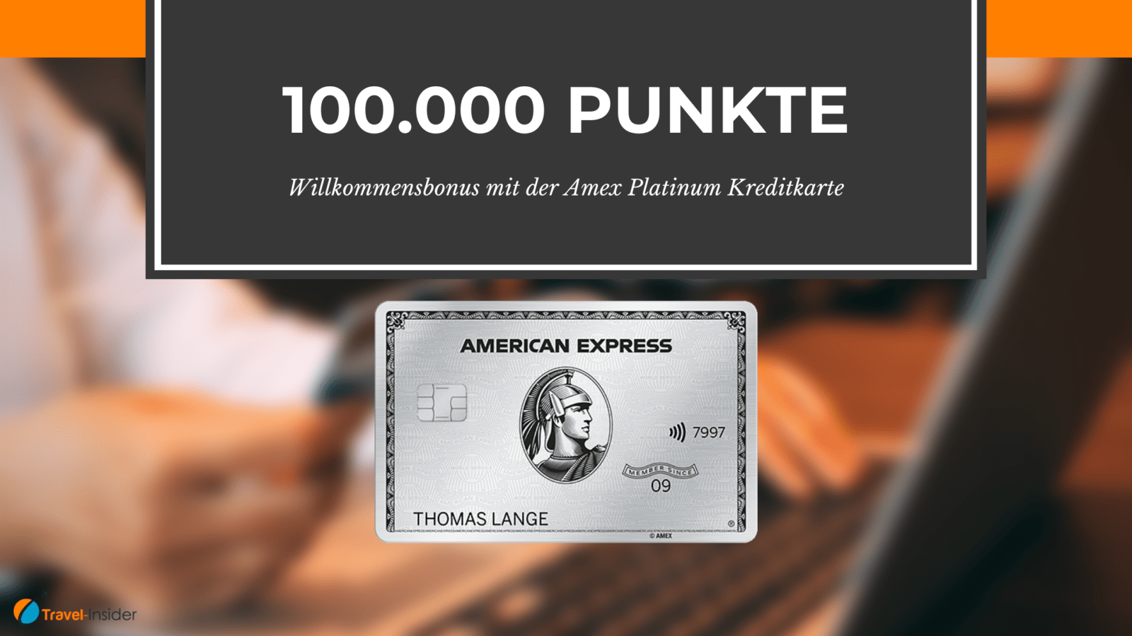 100.000 Punkte Willkommensbonus für die American Express Business Platinum Kreditkarte