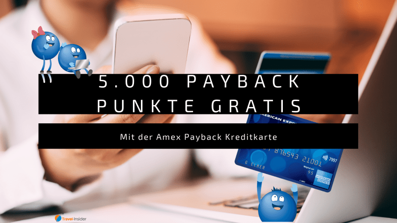 Amex Payback Kreditkarte mit 5.000 Punkten Willkommensbonus