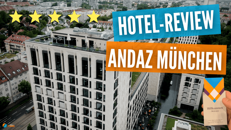 Hotel-Review: Andaz München am Schwabinger Tor