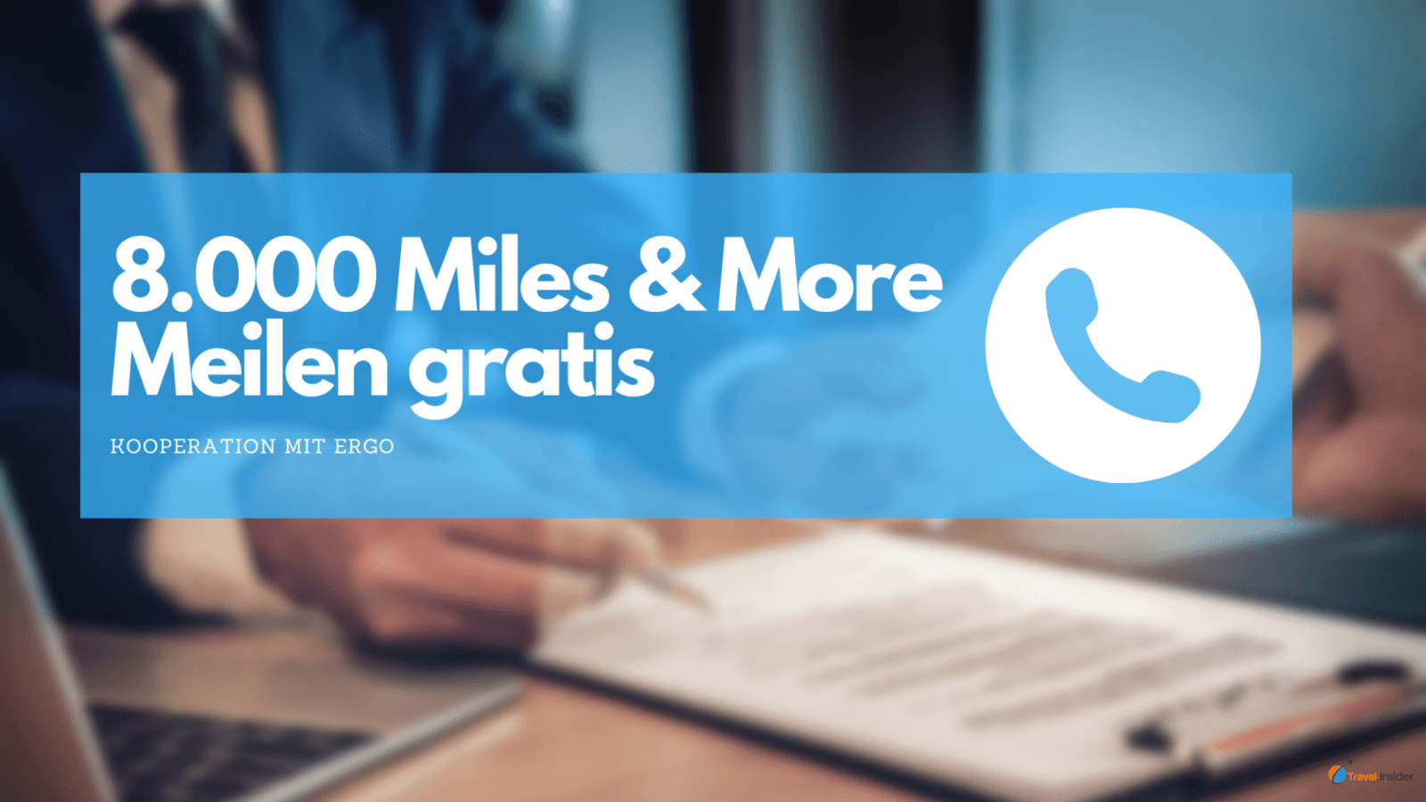 8.000 Miles & More Meilen gratis mit Ergo