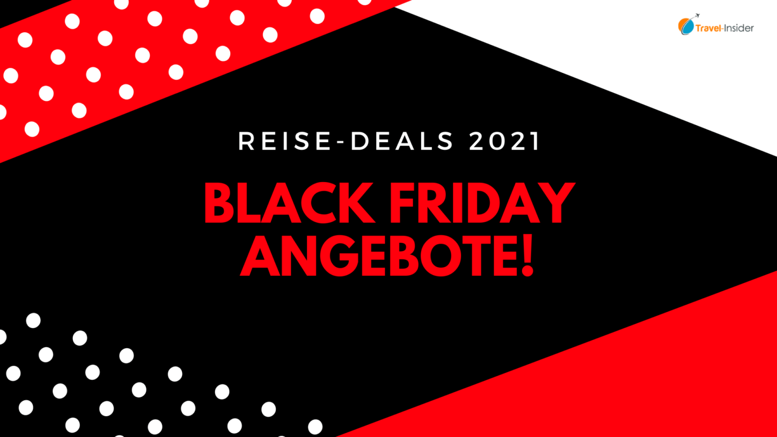 Reise-Deals zum Black Friday 2021