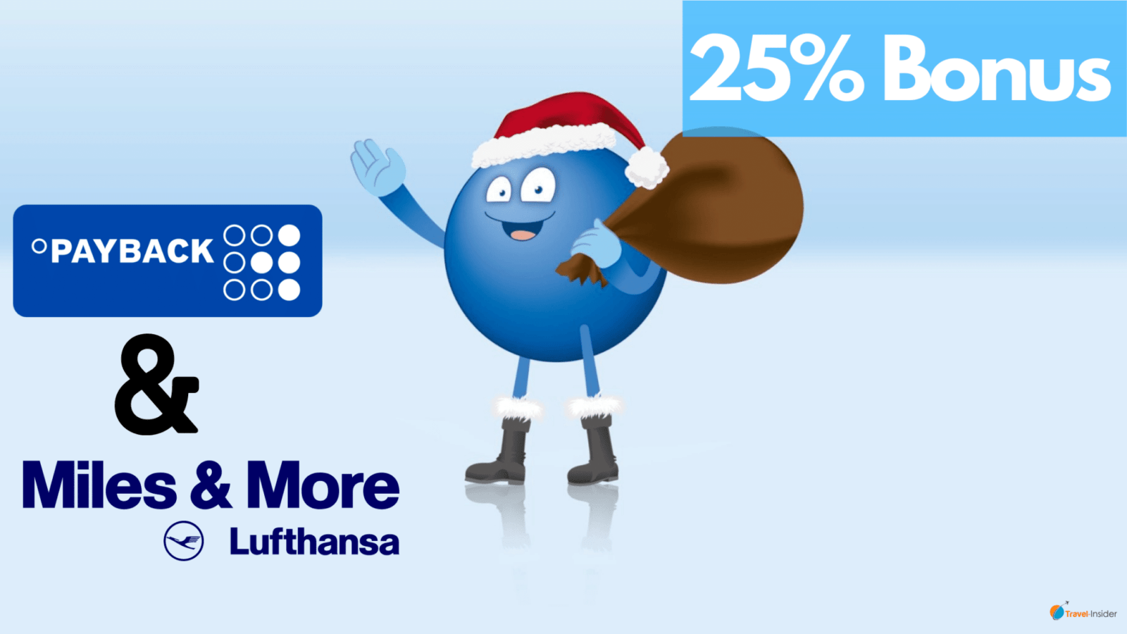 25% Meilen-Bonus bei Payback-Umwandlung 25% Meilen-Bonus bei Payback-Umwandlung