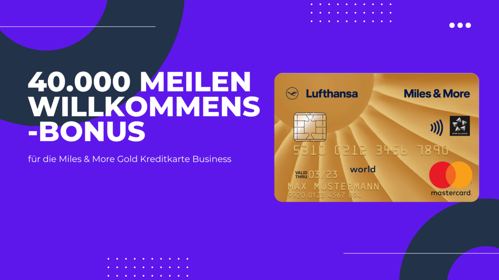 Aktion: Bis zu 40.000 Meilen für die Miles & More Gold Kreditkarte Business