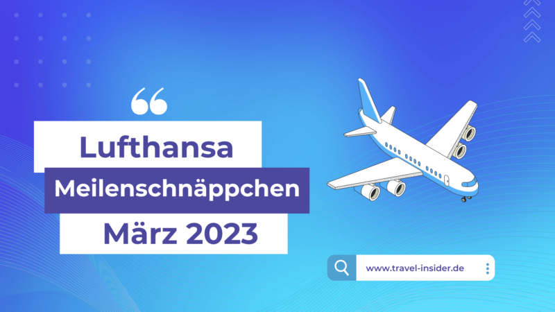 Lufthansa Meilenschnäppchen März 2023