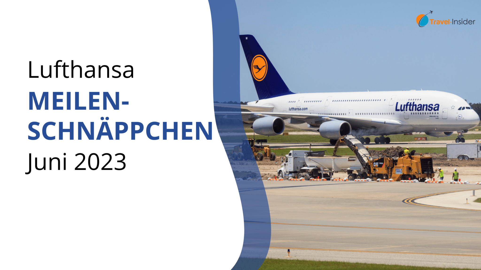 Lufthansa Meilenschnäppchen Juni 2023