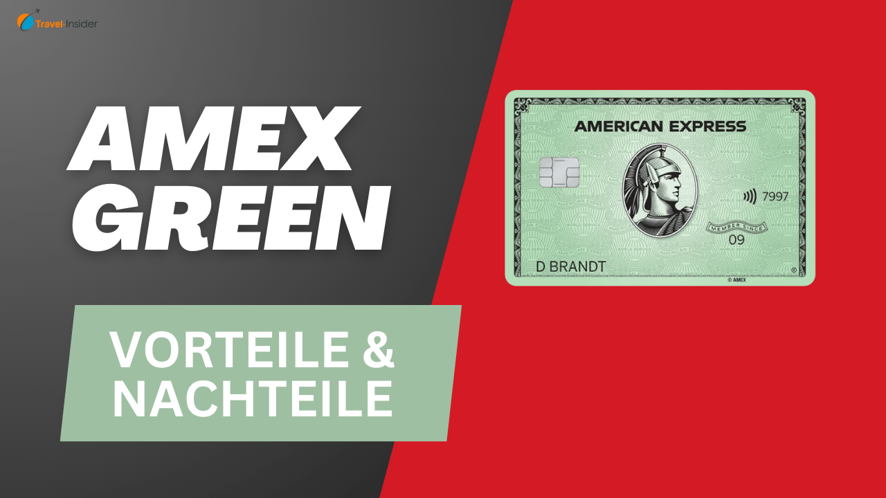 Amex Green Kreditkarte – Die unterschätzte Einsteigerkarte?