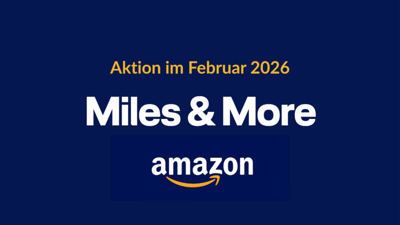Miles and More Amazon Aktion 2026: Bis zu 12 Meilen pro Euro sammeln!