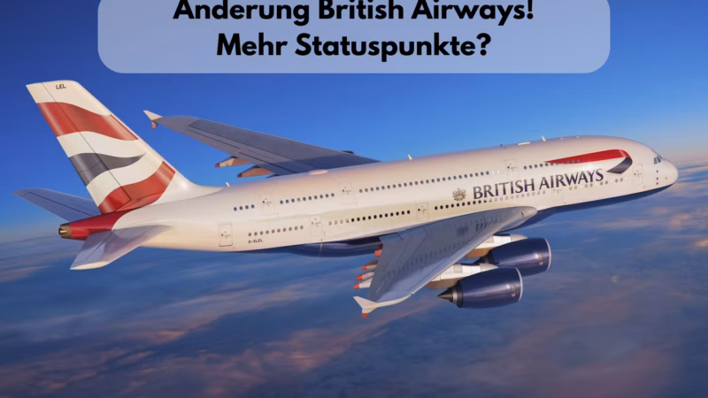 British Airways Tier Points Bonus 2026: Mehr Statuspunkte ab April