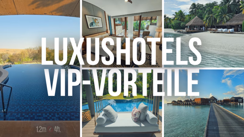 Luxushotels: VIP-Vorteile auch ohne Status
