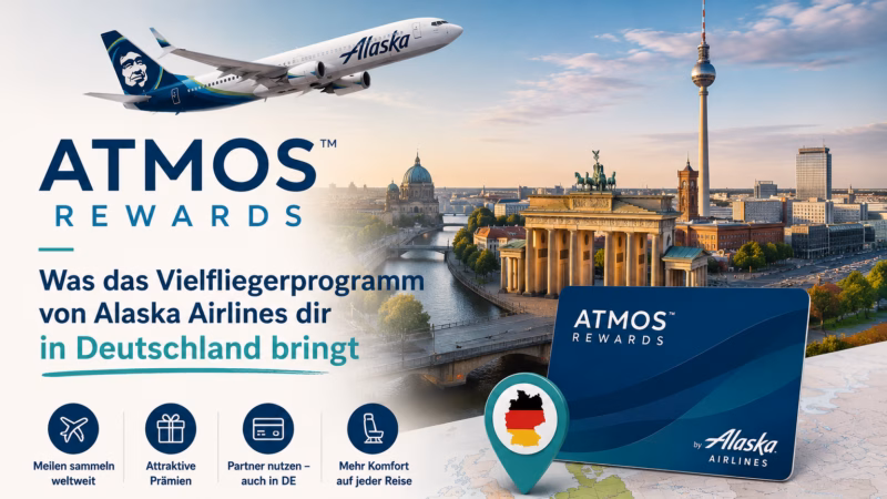 ATMOS Rewards: Was das Vielfliegerprogramm von Alaska Airlines dir in Deutschland bringt